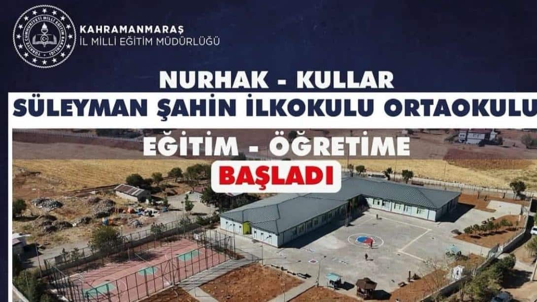 Geleceğe Açılan Kapı: Kullar Süleyman Şahin İlkokulu-Ortaokulu Hizmete Başladı
